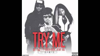 Dej Loaf x Remy Ma x Ty Dolla $ign &quot;Try Me&quot; Remix