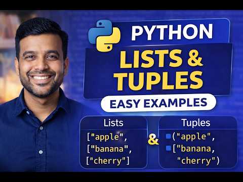 Python Lists And Tuples Explained Beginner Friendly Tutorial With Easy Examples