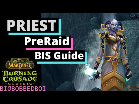 Healing Priest's Guide to PreRaid BIS in the Burning Crusade | WoW TBC Classic Tutorial