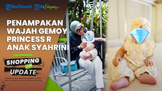 Kini Berusia 5 Bulan, Intip Potret Cantik Princess R Anak Syahrini dan Reino Barack, Makin Gemoy
