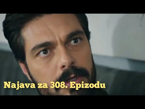 Najava za 308. Epizodu (sa prevodom) Emanet - Fatalna Ljubav