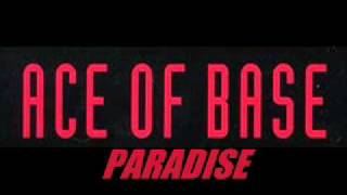Ace of Base - PARADISE