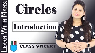 Class 9 Maths  Chapter 10  Introduction  Circles  