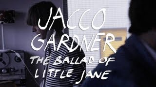 Jacco Gardner performs "The Ballad of Little Jane"