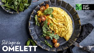 Hvordan steke omelett