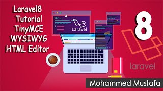 38-Laravel 8 Tutorial - TinyMCE WYSIWYG HTML Editor لارافيل  8