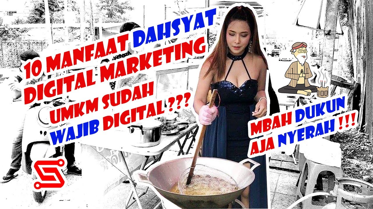 10 Manfaat DAHSYAT Digital Marketing Untuk Bisnis Usaha UMKM