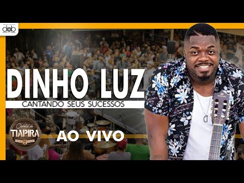 Dinho Luz no Quintal Tiapira (Ao Vivo)