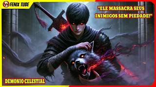 🔥Nenhum Herói Pode Vencê-lo – O Verdadeiro Monstro! O Demônio Celestial🔥 Episódio 56
