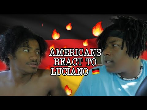 AMERICANS REACT TO GERMAN RAP LUCIANO - TRIPPING