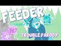 『Feeder』 Trouble League of Legends Parody 