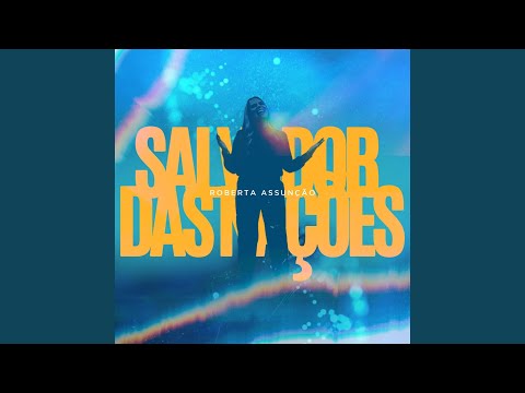 Salvador Das Nações - Roberta Assunção