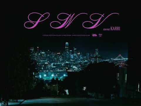 Karri - swv  [Visualizer]