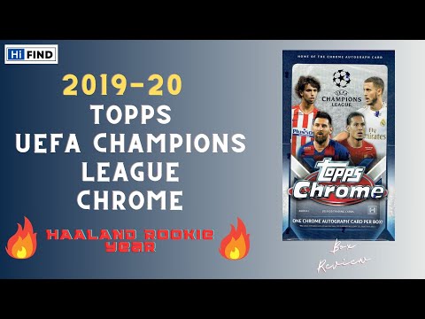 Haaland Rookie Year🔥2019-20 Topps Chrome UEFA Champions League🔥