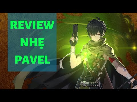 Review nhẹ Pavel - Epic Seven