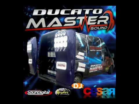 Ducato Master Sound - DJ César