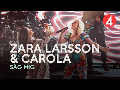 Zara Larsson & Carola - Säg Mig - 4K (Late Night Concert) - TV4