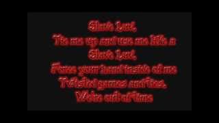 Velvet Code - Slave Luv (Lyrics).