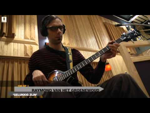 100 op 1 / Raymond van het Groenewoud - Gelukkig zijn
