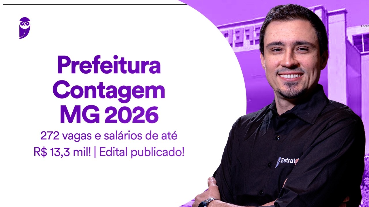 Concurso Prefeitura Contagem MG 2026 - 272 vagas e salários de até R$ 13,3 mil - Edital publicado!