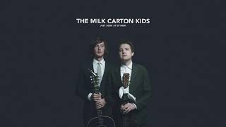 The Milk Carton Kids - "Just Look at Us Now" (Full Album Stream)