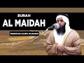 Most Beautiful Quran recitation Surah Al Maidah  by Sheikh Izz Al-Din Al-Awami is really amazing