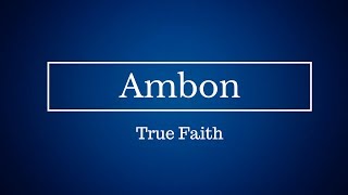 ambon-true faith