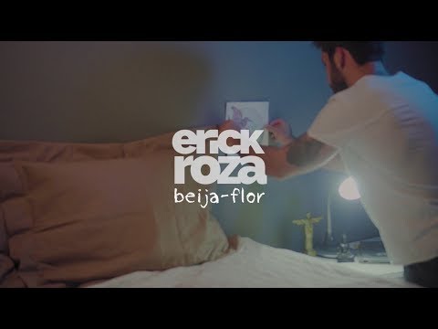 Erick Roza - Beija-Flor (Official Clip)