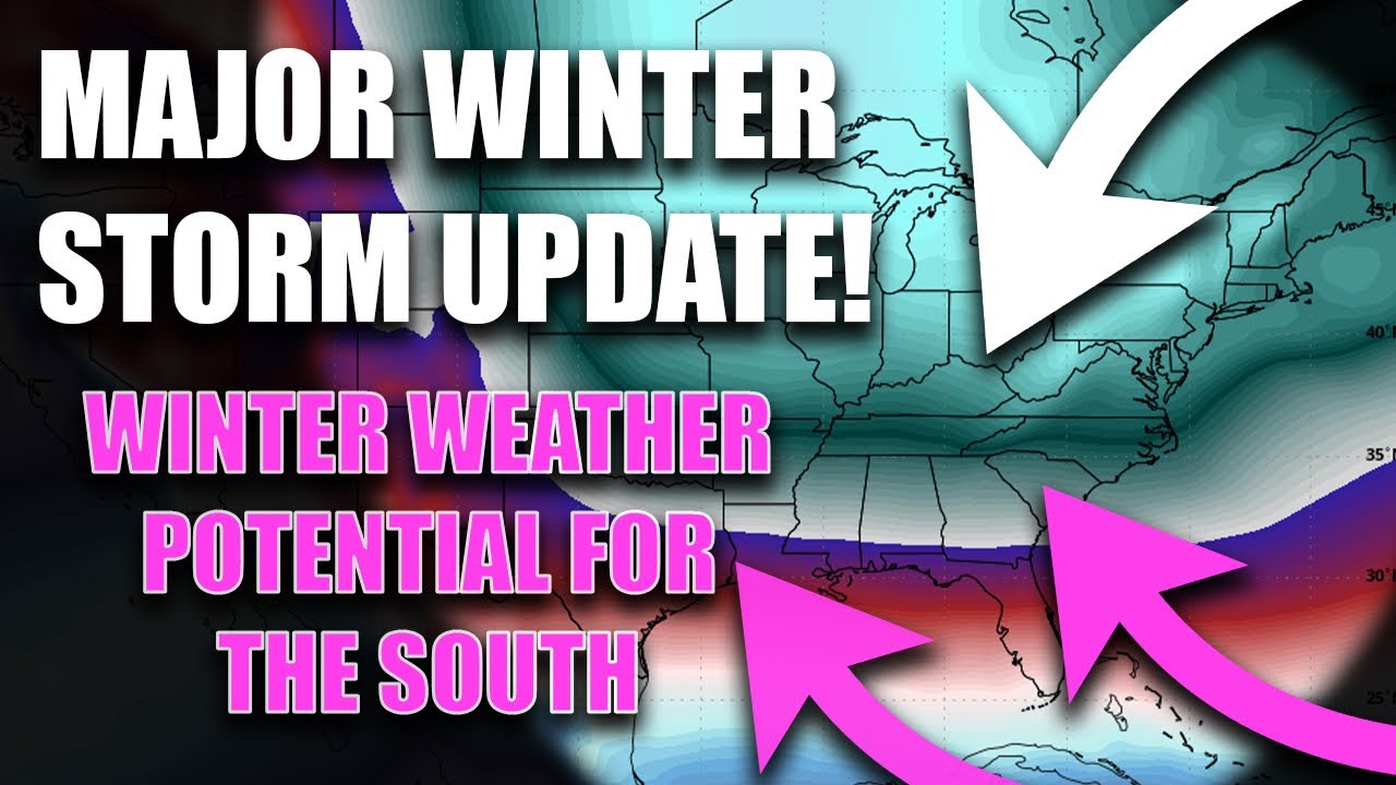 Major Winter Storm Update! Winter Weather Potential For The South Next Week!