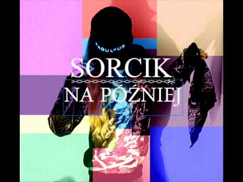 Sorcik-Na później