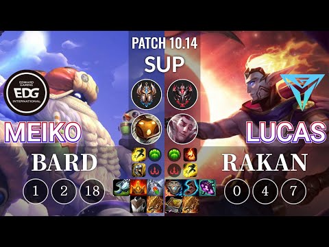 EDG Meiko Bard vs IGY Lucas Rakan Sup - KR Patch 10.14