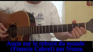 Assis sur le rebord du monde (Francis Cabrel ) cover guitare voix