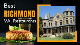 10 Best Restaurants in Richmond, Virginia 2025 [ Local Picks ]