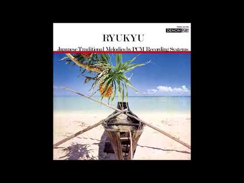 Kiyoshi Yamaya & Contemporary Sound Orchestra - Ryukyu Miyabi (1976) [Excerpt]