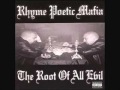 Rhyme Poetic Mafia - What Cha Claimin  (O.G)