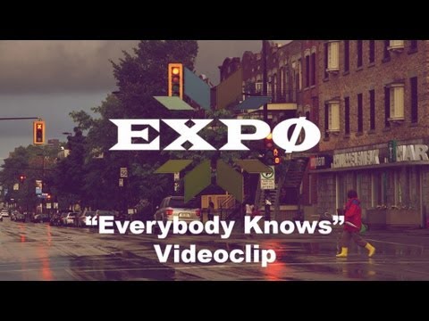 Expø - Everybody Knows (Official Video)