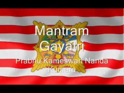 Mantram gayatri - MAJAPAHIT version(prabhu kameswari nanda kumara)