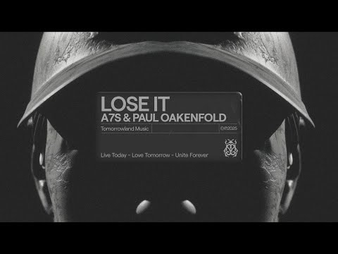 A7S & Paul Oakenfold - Lose It (Official Visualiser)