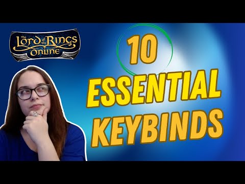 10 Essential Keybinds In LOTRO