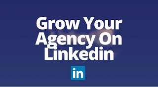 How to market a recruitment agency on Linkedin