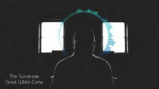 The Sunstreak | Great White Coma [Audio Waves]