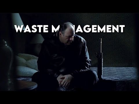 “Waste Management” | The Sopranos ￼