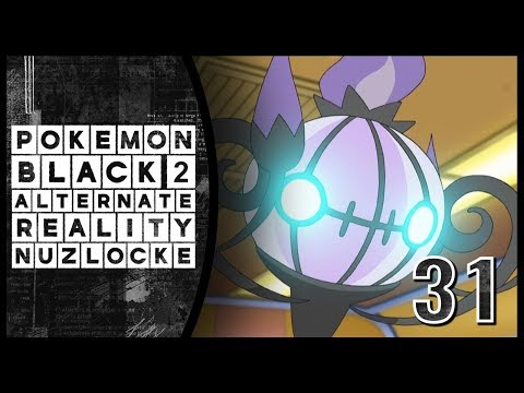 Tom Hanks Sucks | Pokemon Black 2 Alternate Reality Nuzlocke | Episode 31