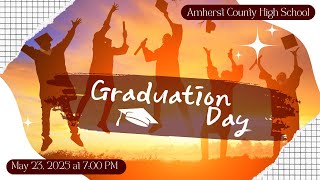 ACHS Graduation Ceremony 2025
