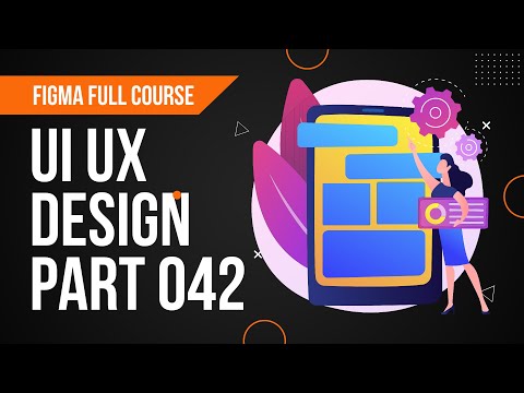 Web Mobile UI UX Design Full Course with Figma more || lesson 042 || Fake academy