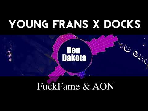 Young Frans X Docks - Den Dakota
