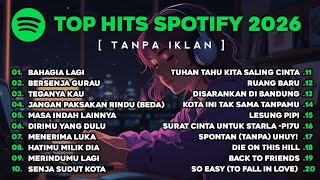 Download lagu Top Hits Spotify Indonesia 2026 | Lagu Hits Spotify 2026 | Lagu Terbaru | Tanpa IKLAN mp3 Download lagu Top Hits Spotify Indonesia 2026 | Lagu Hits Spotify 2026 | Lagu Terbaru | Tanpa IKLAN mp3