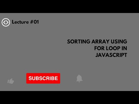 Sort Array Using For Loop Javascript