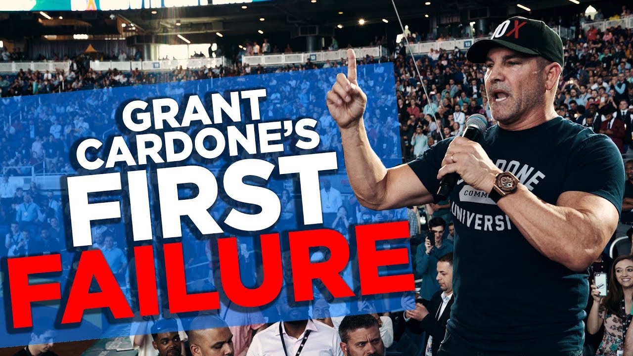 Grant Cardone's First Failure