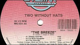 Two Without Hats ‎– The Breeze (The Backseat Vocal Mix)
